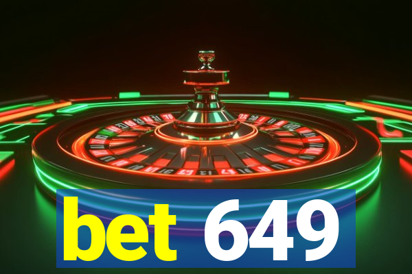 bet 649
